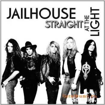 Jailhouse - Straight At The Light 2010