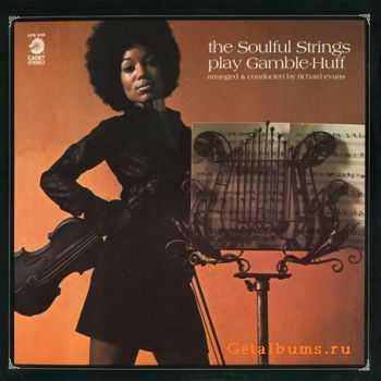 The Soulful Strings Play Gamble - Huff (1970)