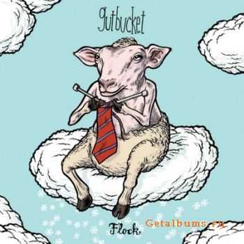 Gutbucket - Flock (2011) Lossless+MP3