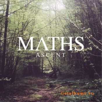 Maths - Ascent [EP] (2011)