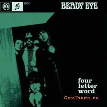 Beady Eye - Four Letter Word (Single) (2011)