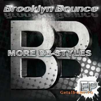 Brooklyn Bounce - More Bb-Styles (2011)