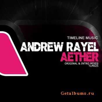 Andrew Rayel - Aether (2011)