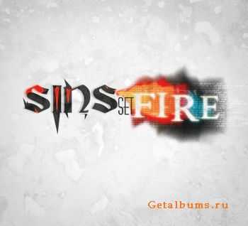 Sins Set Fire - Sins set Fire (EP) (2010)