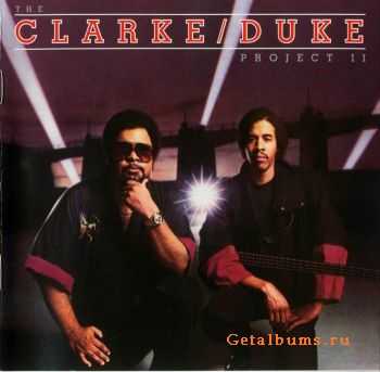 Stanley Clarke And George Duke - The Clarke / Duke Project 2 (1983)