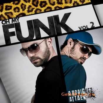 Rodriguez Attack - Oh My Funk Vol.2 (2010) 