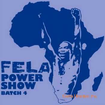 Fela Kuti - Power Show (2011) 