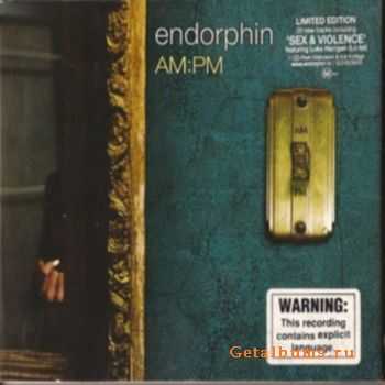 Endorphin - AM:PM (2001) MP3/FLAC