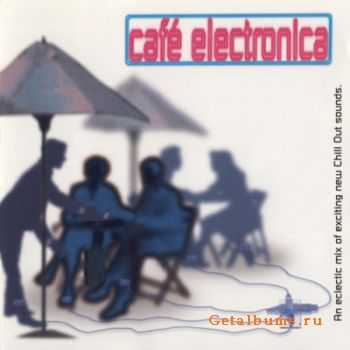 VA - Cafe Electronica (2002) FLAC/MP3