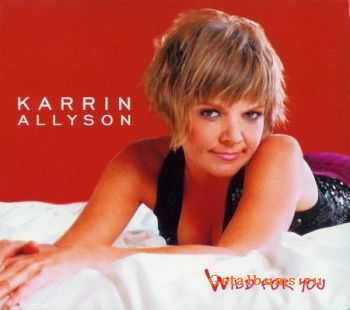 Karrin Allyson - Wild For You (2004)