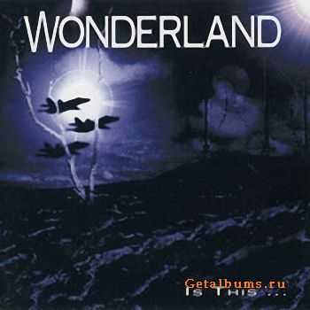 Wonderland - ...Is This  (1997)