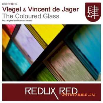 Vlegel And Vincent De Jager - The Coloured Glass (2011)