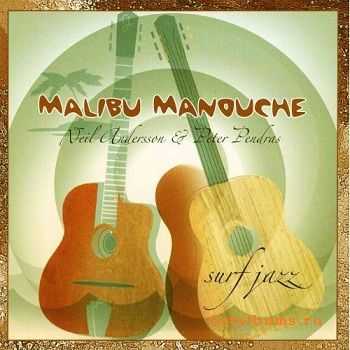 Neil Andersson & Peter Pendras - Malibu Manouche (2007)