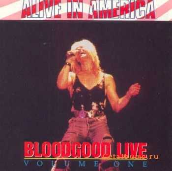 Bloodgood - Live Vol. 1 (1990)