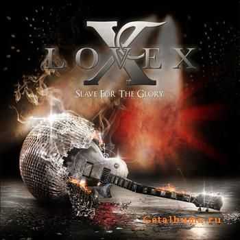 Lovex - Slave for the Glory (2011)