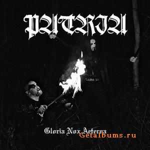 Patria - Gloria Nox Aeterna [ep] (2010)