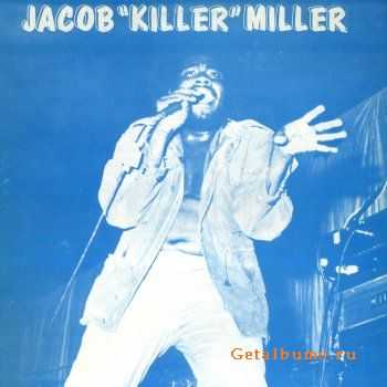 Jacob Miller - Jacob 'Killer' Miller (1977)