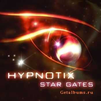 Hypnotix - Star Gates (2007)