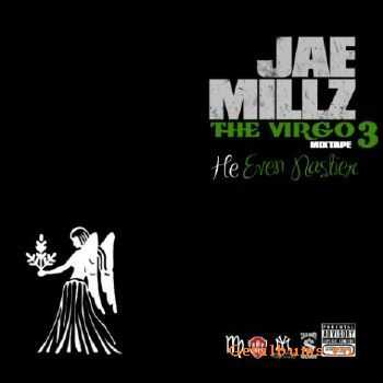 Jae Millz - The Virgo 3 (He Even Nastier) (2011)