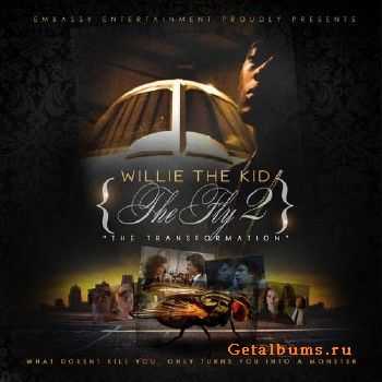 Willie The Kid - The Fly 2 (2011)