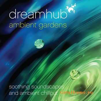 Dreamhub - Ambient Gardens (2009)