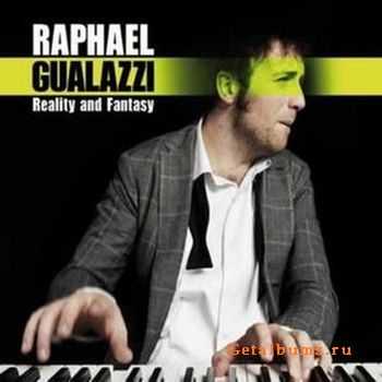 Raphael Gualezzi - Reality and Fantasy (2011)