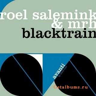 Roel Salemink And MRH - Blacktrain