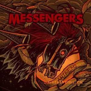 Messengers - Anthems [EP] (2010)