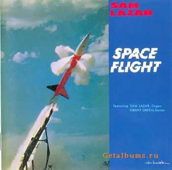 Sam Lazar - Space Flight (1960)