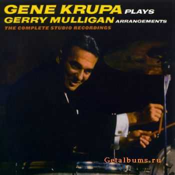 Gene Krupa plays Gerry Mulligan arrangements  The Complete Studio Recordings (1958) - 2010