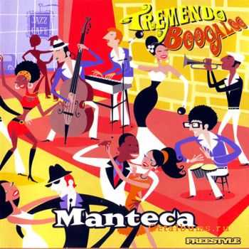 Manteca - Tremendo Boogaloo (2007)