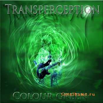 Transperception - Colour Green (2011)