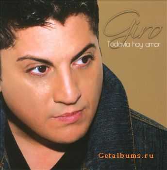 Giro - Todavia Hay Amor (2010)