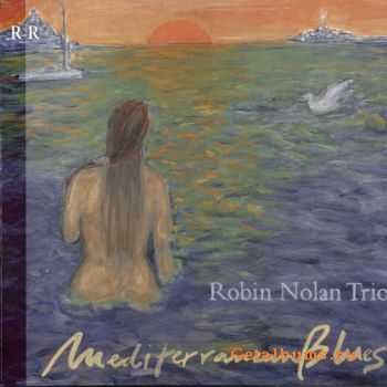 Rolan Nolan Trio - Mediterranean Blues (2003)