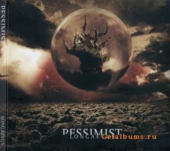 Pessimist - Longaevus (2010) Lossless