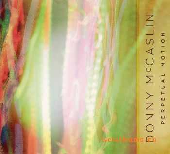 Donny McCaslin - Perpetual Motion (2011)