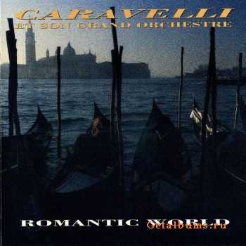 Caravelli - Romantic World (1991)