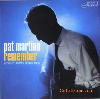 Pat Martino - Remember (A Tribute to Wes Montgomery) (2005)