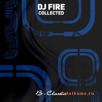 DJ Fire - Collected (2011)