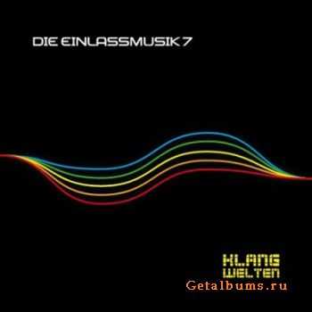 Schiller - Die Einlassmusik 7 (2011)