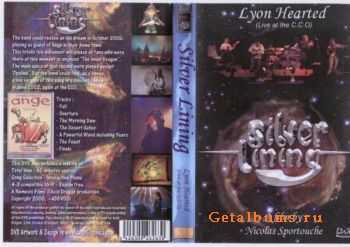Silver Lining - Lyon Hearted (Live at the C.C.O) 2006 (DVD-5)