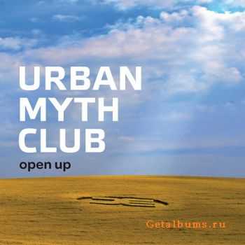 Urban Myth Club - Open Up (2011)