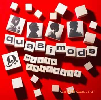 Quasimode - Magic Ensemble (2010)