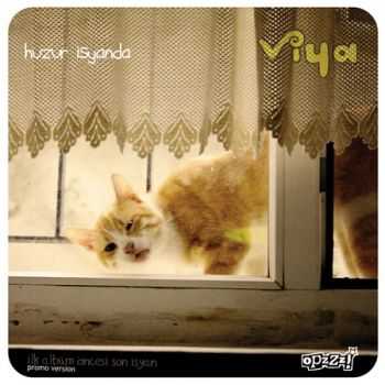 Viya - Huzur &#304;syanda (EP) (2011)