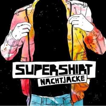 Supershirt - Nachtjacke (EP) (2009)