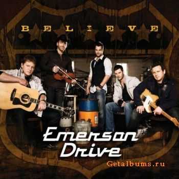 Emerson Drive - Believe (2009)
