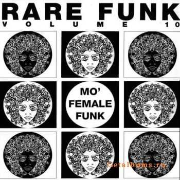 VA - Rare Funk 10 - Mo' Female Funk (1999)