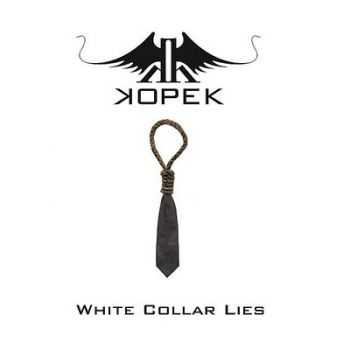 Kopek - White Collar Lies (2011)