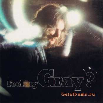 Billy Gray - Feeling Gray? (1972)