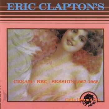 VA - Eric Clapton's Cream, BBC, Session 1967-1968 (1992)